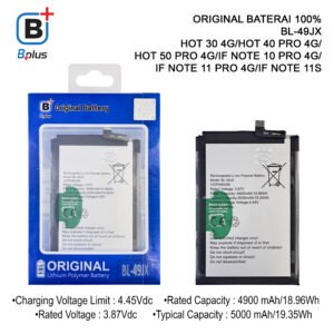 BATERAI INFINIX BL-49JX /HOT 30 4G/HOT 40 PRO 4G/HOT 50 PRO 4G/IF NOTE 10 PRO 4G/ IF NOTE 11 PRO 4G/IF NOTE 11S ORIGINAL BPLUS 100%