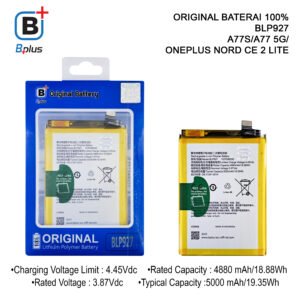 BATERAI OPPO BLP927 / A77S/A77 5G/  Bplus  ONEPLUS NORD CE 2 LITE ORIGINAL BPLUS 100%